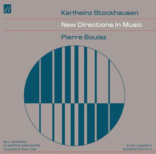 New Directions in Music - Stockhausen / Boulez - Music - El - 5013929319332 - August 12, 2014