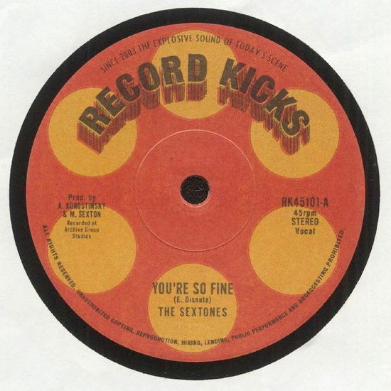 You're So Fine - The Sextones - Music - RECORD KICKS - 5050580799332 - March 10, 2023