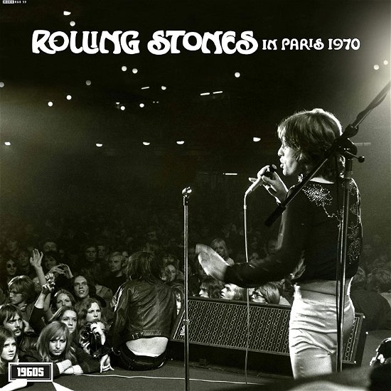 Let the Airwaves Flow Volume 5: Paris 1970 - The Rolling Stones - Muziek - ROCK/POP - 5060331752332 - 5 maart 2021