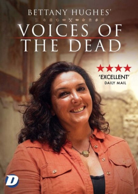Cover for Bettany Hughes Voices of the Dead · Bettany Hughes Voices Of The Dead (DVD) (2022)