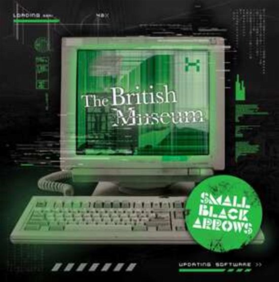 Small Black Arrows · The British Museum (CD) (2024)