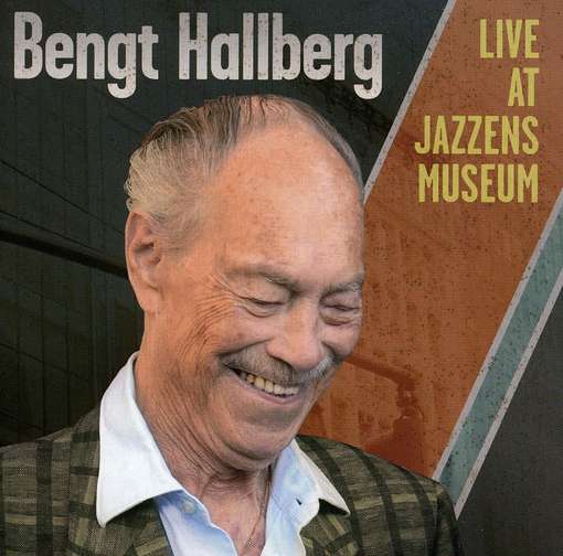 Live At Jazzens Museum - Bengt Hallberg - Musik - FOUR LEAF CLOVER - 7319200042332 - 8. Dezember 2011