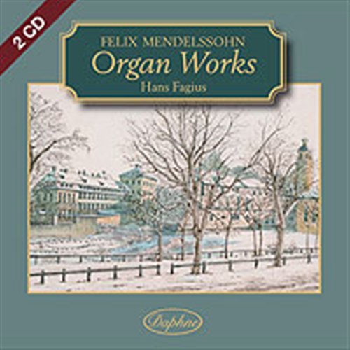 Cover for Mendelssohn / Fagius,hans · Organ Works (CD) (2009)