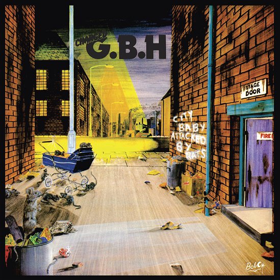 City Baby Attacked by Rats - Gbh - Musique - RADIATION REISSUES - 8055515232332 - 4 mars 2022