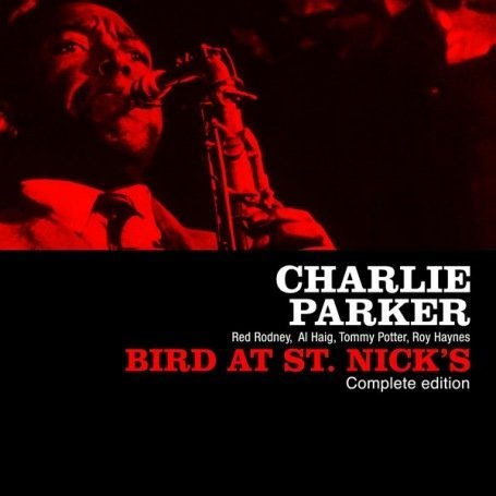 Cover for Charlie Parker · Bird at Saint Nicks (CD) (2008)