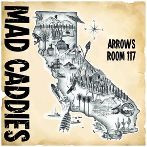 Cover for Mad Caddies · Arrows Room 117 (LP) (2024)