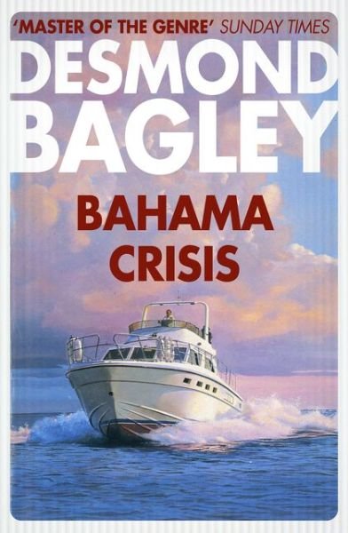 Cover for Desmond Bagley · Bahama Crisis (Taschenbuch) (2017)