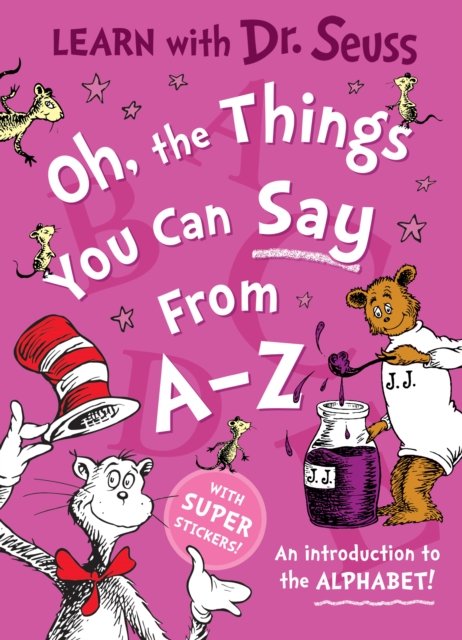 Cover for Dr. Seuss · Oh, The Things You Can Say From A-Z - Learn With Dr. Seuss (Paperback Book) [Learn With Dr. Seuss edition] (2024)