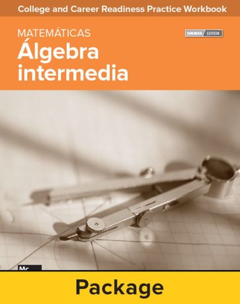 Cover for Contemporary · College and Career Readiness Skills Practice Workbook Intermediate Algebra Spanish Edition, 10-pack (Spiral Book) (2016)