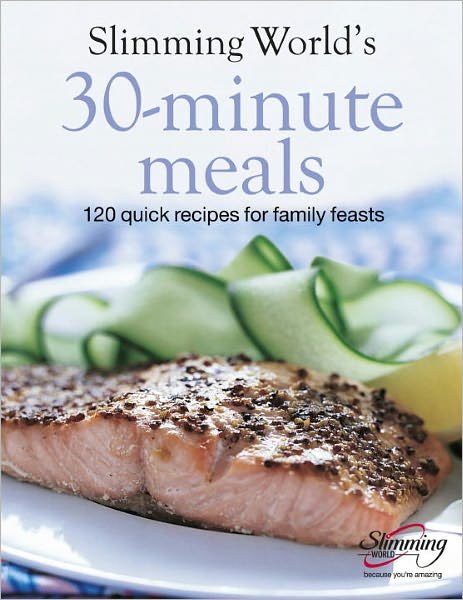 Cover for Slimming World · Slimming World 30-Minute Meals (Innbunden bok) (2007)
