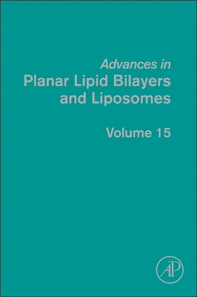 Cover for Ales Iglic · Advances in Planar Lipid Bilayers and Liposomes - Advances in Planar Lipid Bilayers and Liposomes (Gebundenes Buch) (2012)