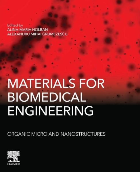 Cover for Materials for Biomedical Engineering: Organic Micro and Nanostructures (Paperback Book) (2019)