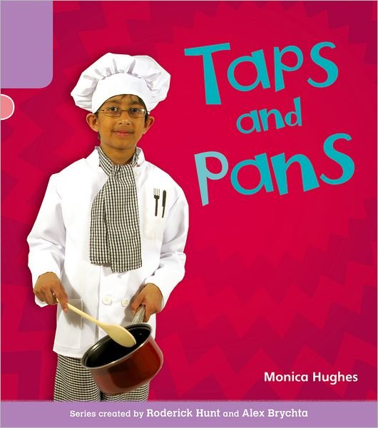Cover for Monica Hughes · Oxford Reading Tree: Level 1+: Floppy's Phonics Non-Fiction: Taps and Pans - Oxford Reading Tree (Paperback Book) (2011)