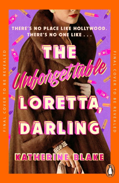 Cover for Katherine Blake · The Unforgettable Loretta, Darling (Paperback Book) (2025)