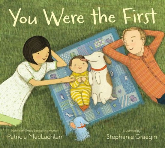 Cover for Patricia MacLachlan · You Were the First (Hardcover bog) (2013)