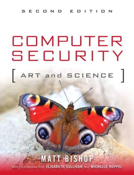 Cover for Matt Bishop · Computer Security: Art and Science (Hardcover Book) (2018)