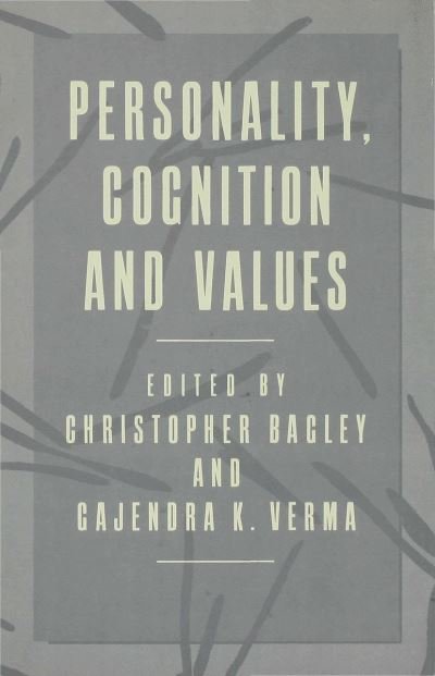 Cover for Gajendra K Vermad · Personality, Cognition and Values (Hardcover Book) (1986)