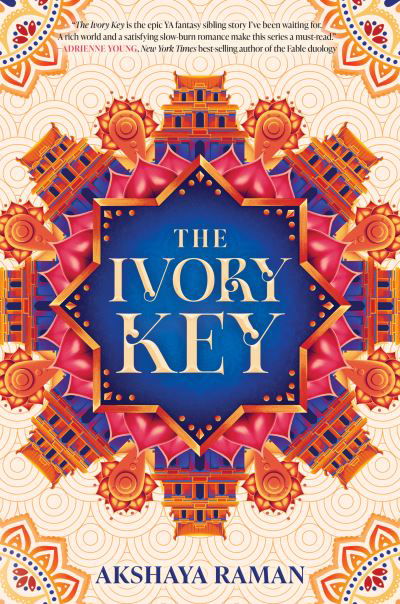 Cover for Akshaya Raman · The Ivory Key - The Ivory Key Duology (Hardcover Book) (2022)
