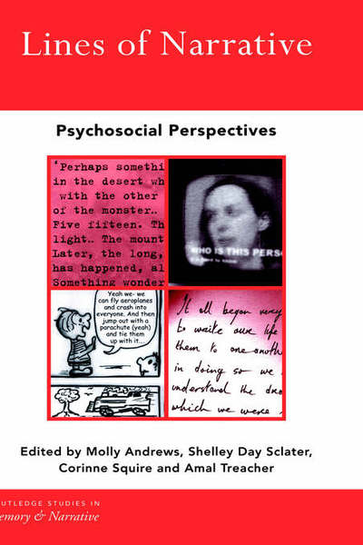 Cover for Molly Andrews · Lines of Narrative: Psychosocial Perspectives - Routledge Studies in Memory and Narrative (Hardcover Book) (2000)