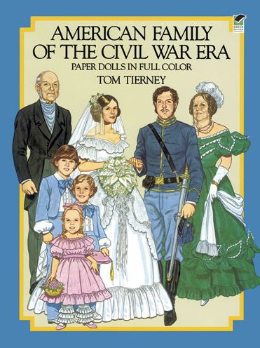 Cover for James Ford · American Family of the Civil War Era Paper Dolls - Dover Paper Dolls (MERCH) (2003)