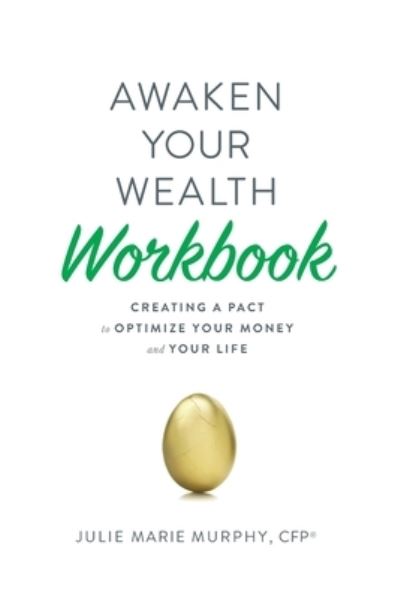 Cover for Julie Murphy · Awaken Your Wealth Workbook (Paperback Book) (2020)