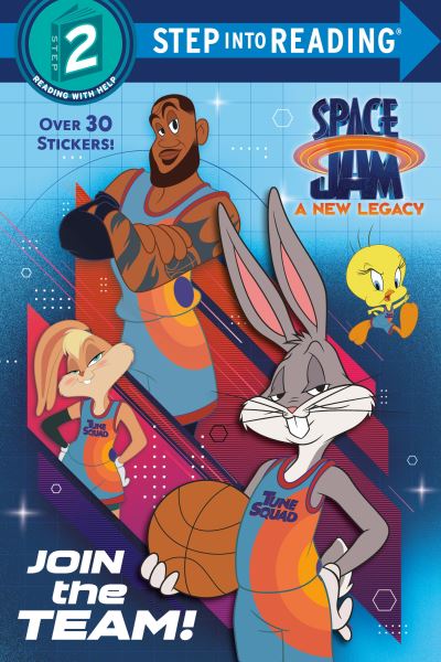 Join the Team! (Space Jam: A New Legacy) - Random House - Books - Random House USA Inc - 9780593382332 - June 1, 2021