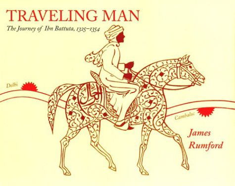 Cover for James Rumford · Traveling Man: The Journey of Ibn Battuta 1325-1354 (Paperback Book) (2004)