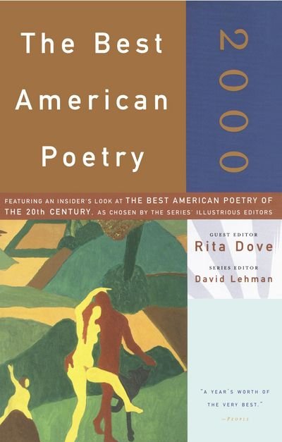 The Best American Poetry 2000 - Rita Dove - Bøger - Scribner Book Company - 9780743200332 - 19. september 2000