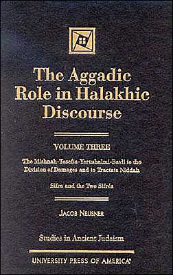 Cover for Jacob Neusner · The Aggadic Role in Halakhic Discourses - Studies in Judaism (Hardcover Book) (2001)