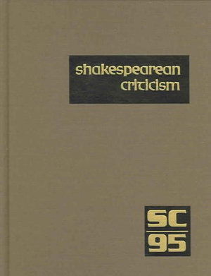 Cover for Michelle Lee · Shakespearean Criticism: Excerpts from the Criticism of William Shakespeare's Plays &amp; Poetry, from the First Published Appraisals to Current Evaluations (Shakespearean Criticism (Gale Res)) (Hardcover Book) (2006)