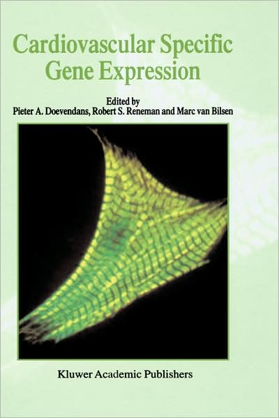 Cover for Marc Van Bilsen · Cardiovascular Specific Gene Expression - Developments in Cardiovascular Medicine (Hardcover Book) [1999 edition] (1999)