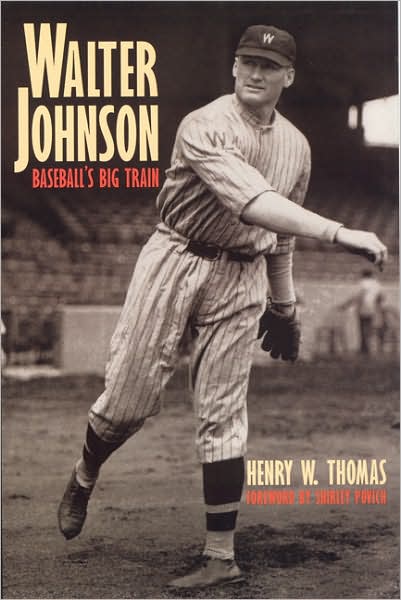 Cover for Henry W. Thomas · Walter Johnson: Baseball's Big Train (Paperback Book) (1998)