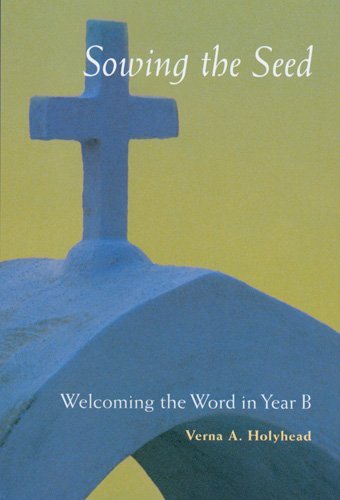 Cover for Verna Holyhead Sgs · Welcoming the Word in Year B: Sowing the Seed (Paperback Book) (2008)