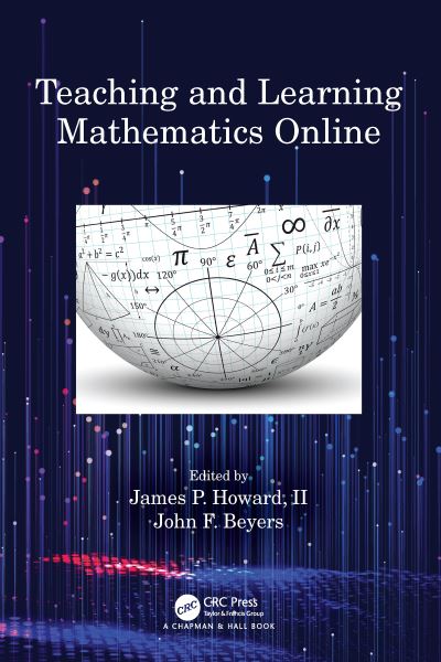 Cover for Howard, James P., II · Teaching and Learning Mathematics Online (Paperback Book) (2021)