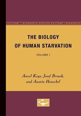 Cover for Ancel Keys · The Biology of Human Starvation: Volume II (Pocketbok) (1950)