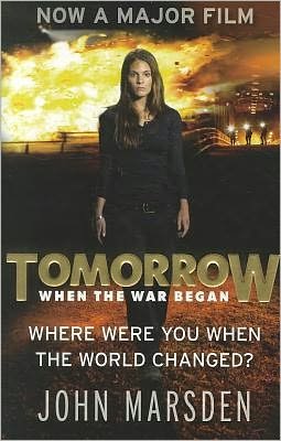 Cover for John Marsden · The Tomorrow Series: Tomorrow When the War Began: Book 1 - The Tomorrow Series (Taschenbuch) [Film Tie-in edition] (2011)