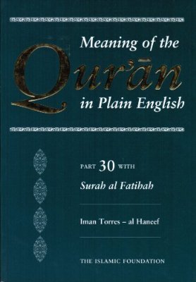 Cover for Iman Torres Al Haneef · The Qur'an in Plain English: Part 30 With Surah Al-Fatihah (Paperback Book) (2017)