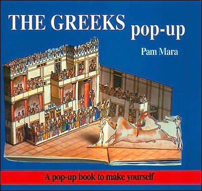 Cover for Pam Mara · The Greeks Pop-up: Pop-up Book to Make Yourself - Ancient civilisations pop-ups (Pocketbok) (1984)