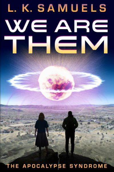 Cover for L K Samuels · We Are Them (Paperback Bog) (2021)