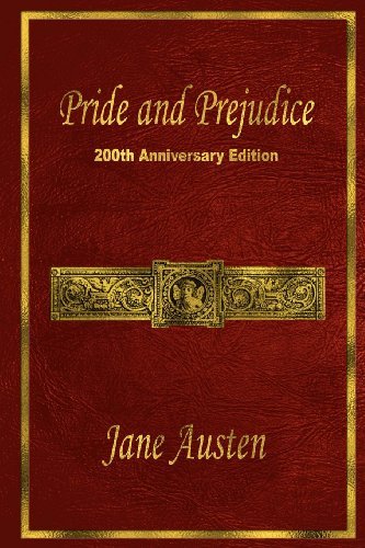 Pride and Prejudice: 200th Anniversary Edition - Jane Austen - Bøker - Queensbridge Publishing - 9780981318332 - 28. januar 2013