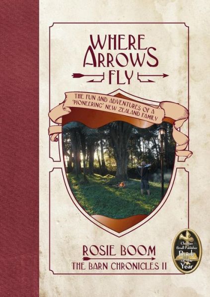 Cover for Rosie Boom · Where Arrows Fly (Paperback Book) (2015)