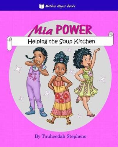 MIA Power - Tauheedah Stephens - Livros - Mother Hayes Books - 9780997344332 - 23 de fevereiro de 2016