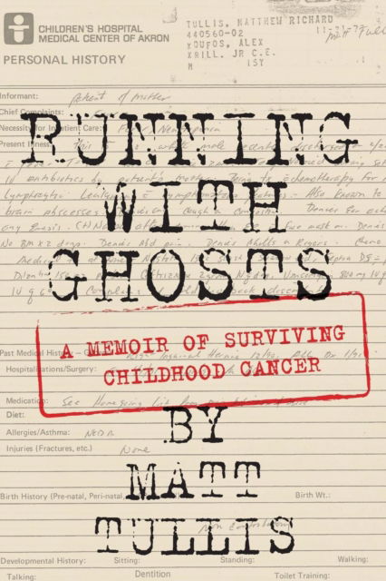 Running With Ghosts - Matt Tullis - Books - Sager Group LLC - 9780998079332 - August 18, 2017