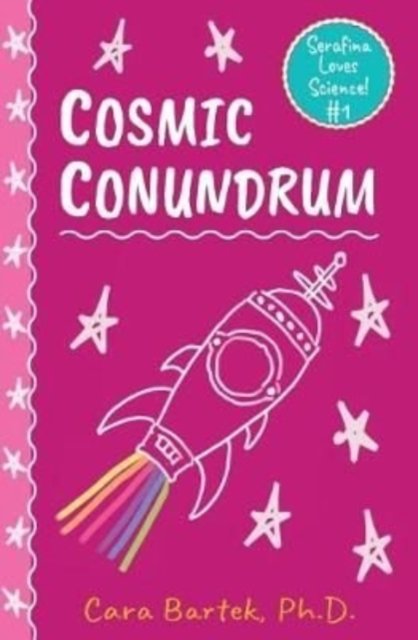 Cover for Cara Bartek · Cosmic Conundrum (Paperback Book) (2018)