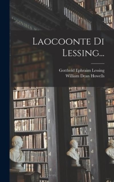Cover for Gotthold Ephraim Lessing · Laocoonte Di Lessing... (Bok) (2022)