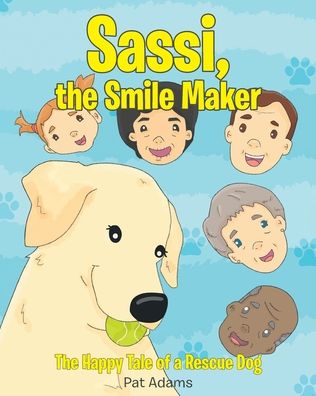 Cover for Pat Adams · Sassi, the Smile Maker (Taschenbuch) (2020)