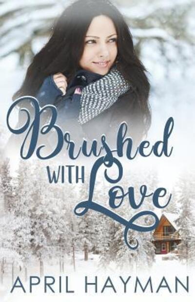 Cover for April Hayman · Brushed With Love (Paperback Book) (2019)