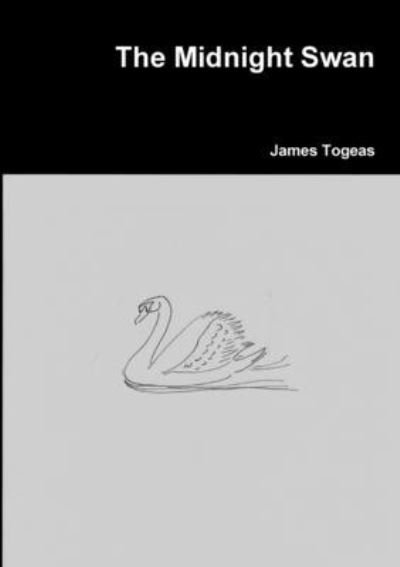 Cover for James Togeas · The midnight swan (Bog) (2012)