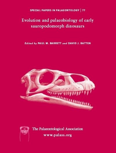 Cover for Barrett · Special Papers in Palaeontology, Evolution and Palaeobiology of Early Sauropodomorph Dinosaurs - Special Papers in Palaeontology (Paperback Book) [Number 77 edition] (2007)