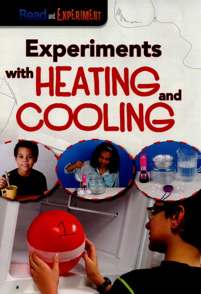 Cover for Isabel Thomas · Experiments with Heating and Cooling (Hardcover Book) (2015)